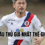 cầu thủ già nhất thế giới