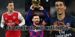 Cầu Thủ Kiến Tạo Nhiều Nhất Một Mùa Giải Champions League
