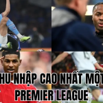 cầu thủ thu nhập cao nhất một mùa giải Premier League
