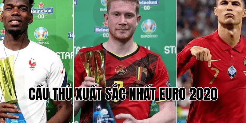 cầu thủ xuất sắc nhất EURO 2020