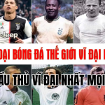 top 10 cầu thủ vĩ đại nhất mọi thời đại